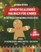In der magischen Weihnachtsbäckerei - Dein Adventskalender Malbuch