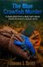 The Blue Crawfish Murder: A single photo from a dead man's phone reveals the bayou's darkest secret