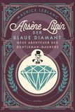 Arsène Lupin Der blaue Diamant