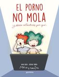El Montena El porno no mola Paperback