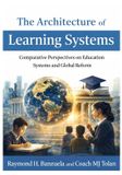 The Independently Published The Architecture of Learning Systems Paperback