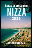 Guida Nice Travel Guide 2026