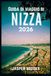 Guida Nice Travel Guide 2026