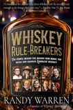 Whiskey Rule Breakers