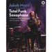 Total Schott Music Total Funk Saxophone