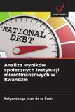 Analiza wyników społecznych instytucji mikrofinansowych w Rwandzie