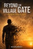 Beyond Libri GmbH Beyond the Village Gate Paperback