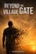 Beyond Libri GmbH Beyond the Village Gate Paperback
