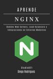 APRENDE Bol Infraestructura Y Automatización España- Aprende NGINX Paperback