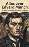 Alles Waries B.V. Alles over Edvard Munch