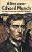 Alles Waries B.V. Alles over Edvard Munch