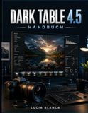 DARK TABLE 4.5 HANDBUCH