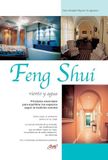 Feng Shui: Viento y agua: Principios esenciales para equilibrar los espacios según la tradición oriental
