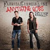 Anything Florida Georgia Line - Anything Goes (deluxe Edition)