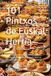 101 Pintxos de Euskal Herria: Las recetas auténticas de las barras de Araba, Bizkaia, Gipuzkoa, Nafarroa, Lapurdi, Nafarroa Beherea y Zuberoa