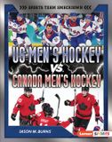 Us Lerner Sports Sports Team Smackdown: US Men's Hockey vs. Canada Men's Hockey