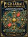 Pickleball Pickleball Mandala Designs — Adult Coloring Book: 40 Relaxing Pickleball Mandalas for Adults Featuring Paddles, Balls, Courts, Botanical Patterns, Geometric Art & Future-Inspired Designs