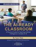 THE IntelliGloss Press The Ai-Ready Classroom Paperback