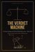 THE Libri GmbH THE VERDICT MACHINE: The Case For and Against the Most Powerful Technology on Earth — Told as a Trial Paperback