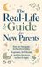 The Libri GmbH The Real-Life Guide for New Parents: How to Navigate Exhaustion, Baby Expenses, Self-Doubt, and the Pressure to Get It Right