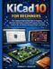 KiCad Bol KiCad 10 for Beginners