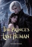The Libri GmbH The Prince's Last Human: A Sci-Fi Vampire Romance