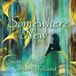 Sonic Rendezvous Sherry Finzer & Mark Holland - Somewhere New (CD)