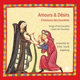 PIAS Nederland Ensemble Frühe Musik Augsburg - Amour & Désirs, Chansons Des Trouvères (CD)