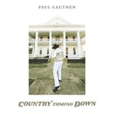 Country Paul Cauthen Country Coming Down