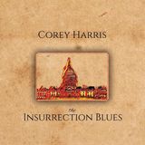 Coast2Coast Corey Harris - The Insurrection Blues (CD)