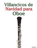 Villancicos Libri GmbH Villancicos de Navidad Para Niños- Villancicos de Navidad para Oboe