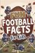 Fun Football Facts for Kids: Interesting Topics to Learn From. Impress Your Friends. Great for Trivia or Game Night. Quiz Your Family. Homeschooling. Ages 8-12.