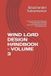 WIND Independently Published Wind Load Design Handbook - Volume 3: Covering structural wind effects and dynamic wind effects, including load distribution, steel and reinforced-concrete structures, drift, serviceability, torsion