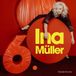 Sony Music Ina Müller - 6.0 (LP, Standard Edition, Rood, 2025)