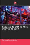 Redução Edicoes Nosso Conhecimento Redução da SPM na fibra através do EDFA