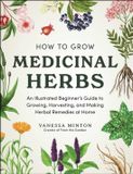 How Adams Media Corporation How to Grow Medicinal Herbs