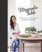 Magnolia Table: A Collection of Recipes for Gathering