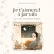 Je t'aimerai à jamais: custom