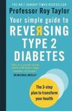 Your Hachette Ireland Your Simple Guide to Reversing Type 2 Diabetes