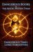 Dangerous Libri GmbH Dangerous Books and the Magic Within Them- Dangerous Books and the Magic Within Them