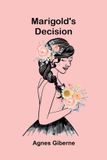 Marigold's decision - Paperback