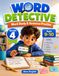Word Detective: Grade 4 Ages 9-10 Word Study and Sentence Practice Workbook