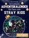 Stray Kids L'calendrier de l'Avent non officiel pour les fans de Stray Kids