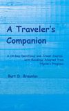 A Traveler's Companion: A 14-Day Devotional and Travel Journal with readings adapted from Pilgrim's Progress