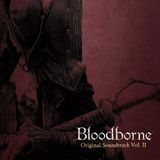 Bloodborne Vol. II (LP) (Original Soundtrack)