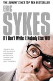 The HarperCollins Publishers If I Dont Write It Nobody Else Will Paperback