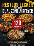 Restlos Bookmundo Restlos lecker aus dem Dual Zone Airfryer