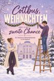 Cottbus, tiptop Cottbus, Weihnachten und eine zweite Chance