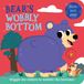 Bear's Wobbly Bottom: A fun-filled new interactive novelty board book series with sliders to wobble!