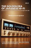 The Alta Fedeltà by Maurizio Giannotti - The Golden Age of Japanese Hi-Fi - Vol.2